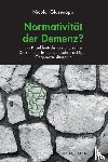 Glasenapp, Nicolai - Normativität der Demenz?