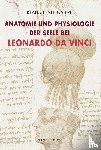 Steinsiepe, Klaus F. - Anatomie und Physiologie der Seele bei Leonardo da Vinci