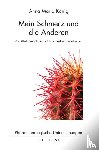 König, Anna Maria - Mein Schmerz und die Anderen