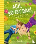 Wich, Henriette - Ach so ist das!