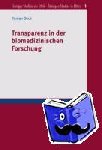 Beck, Roman - Transparenz in der biomedizinischen Forschung