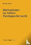 Fischer, Annina - Motivationen im frühen Zweitspracherwerb