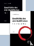 Dumoulin, Heinrich - Geschichte des Zen-Buddhismus Band 1+2