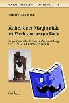 Bitouh, Daniel Romuald - Ästhetik der Marginalität im Werk von Joseph Roth - Ein postkolonialer Blick auf die Verschränkung von Binnen- und Außerkolonialismus
