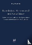 Buschbeck, Björn Klaus - Rosenkränze, Marienmäntel, Seelenhäuser