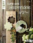 Rögele, Alice - Raffinierte Holzmodelle (kreativ.kompakt)