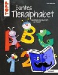 Pedevilla, Pia - Buntes Tieralphabet (kreativ.kompakt) - Buchstaben und Ziffern aus Papier