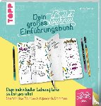 Broszies, Anne - Dein großes Bullet-Journal-Einführungsbuch