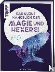Star, Midia - Das kleine Handbuch der Magie und Hexerei