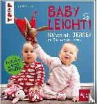 Dohmen, Pauline - Nähen mit JERSEY - babyleicht!