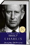 Bedell Smith, Sally - Prinz Charles. Ein außergewöhnliches Leben
