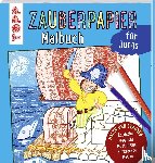 Pautner, Norbert - Zauberpapier Malbuch für Jungs