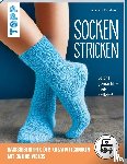 Burkhardt, Manuela - Socken stricken (kreativ.startup.)