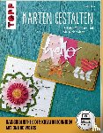 Wozar, Claudia - Karten gestalten (kreativ.startup) - Beliebte Techniken und vielseitige Ideen, mit Online-Videos und Plotterdateien zum Download