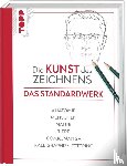  - Die Kunst des Zeichnens - Das Standardwerk
