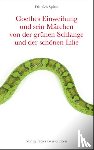 Spitta, Dietrich - Goethes Einweihung und sein Märchen von der grünen Schlange und der schönen Lilie