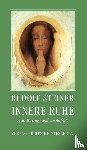 Steiner, Rudolf - Innere Ruhe