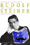 Lindenberg, Christoph - Rudolf Steiner - Eine Chronik