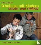 Egholm, Frank - Schnitzen mit Kindern