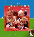 Neuschütz, Karin - Stofftiere zum Selbernähen