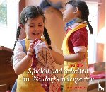 Jaffke, Freya - Spielen und arbeiten im Waldorfkindergarten
