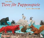 Jaffke, Freya - Tiere für Puppenspiele