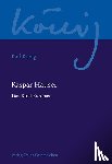 König, Karl - Kaspar Hauser - Das Kind Europas