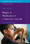 Ronner, Stephan - Praxisbuch Musikunterricht