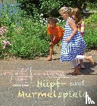Dhom, Christel - Hüpf- und Murmelspiele