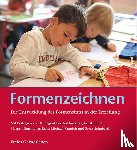 - Formenzeichnen - Die Entwicklung des Formensinns in der Erziehung
