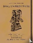 Denham, Carolyn, Field, Roderick - Make | Fashion | Work