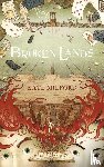 Milford, Kate - Broken Lands