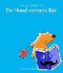 Fox, Diane, Fox, Christyan - Ein Hund namens Bär