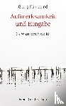 Kühlewind, Georg - Aufmerksamkeit und Hingabe