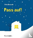  - Pass auf!