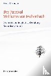 Mosmann, Heinz - Der Parzival Wolframs von Eschenbach