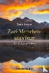 Koepke, Ewald - Zwei Menschenursprünge