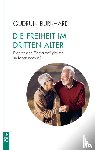 Burkhard, Gudrun - Die Freiheit im 'Dritten Alter'
