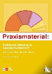  - Praxismaterial: Politische Bildung im Spanischunterricht