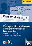 Boettcher, Wolfgang, Spinner, Kaspar H. - Von sprachlichen Pannen zum grammatischen Nachdenken
