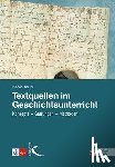 Sauer, Michael - Textquellen im Geschichtsunterricht