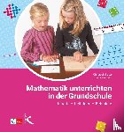 Selter, Christoph, Zannetin, Elena - Mathematik unterrichten in der Grundschule