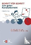 Schoppe, Andreas - Schritt für Schritt zum guten Kunstunterricht