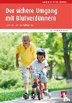 Hergenröther, Andrea - Der sichere Umgang mit Blutverdünnern