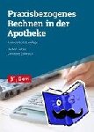 Gebler, Herbert, Eckert-Lill, Christiane - Praxisbezogenes Rechnen in der Apotheke