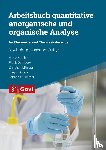Bracher, Franz, Dombeck, Frank, Ettmayr, Christian, Krauß, Jürgen - Arbeitsbuch quantitative anorganische und organische Analyse
