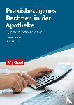Barisch, Sandra, Fischer, Heike - Praxisbezogenes Rechnen in der Apotheke