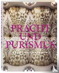 Kaiser, Jürgen - Pracht und Purismus