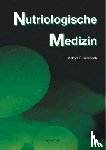 Werbach, Melvyn R. - Nutriologische Medizin