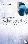 Horn, Ute - Leise wie ein Schmetterling